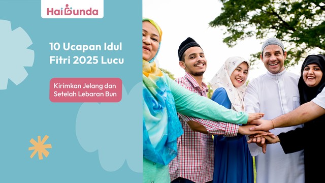 10 Ucapan Idul Fitri yang Menggelitik: Kirim Sebelum dan Sesudah Lebaran